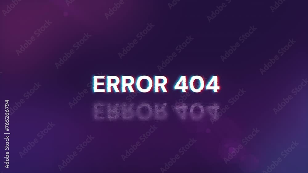 Error 404 text with screen effects of technological failures. Spectacular screen glitch with various kinds of interference Error 404 text with screen effects of technological failures. Spectacular screen glitch with various kinds of interference