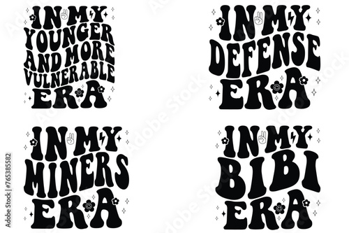 In My Younger and More Vulnerable Era, In My Defense Era, In My Miners Era, In My Bibi Era retro T-shirt