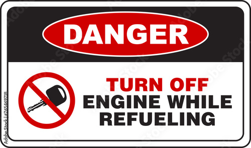 Turn Off Engine While Refueling
