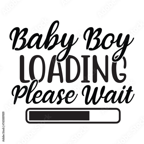 baby boy loading please wait