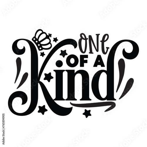 one of a kind