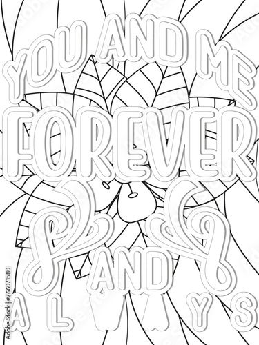 Love Quotes Flower Coloring Page Beautiful black and white illustration for adult coloring book