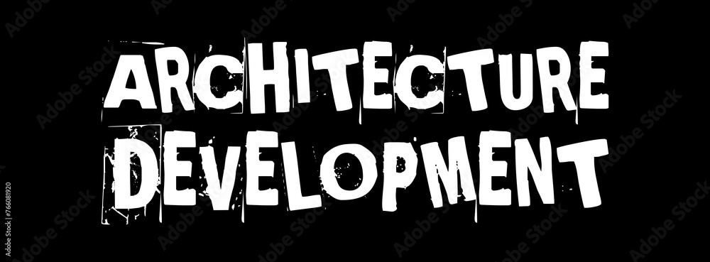 architecture development typography. design reference: https://s.id/24mqv