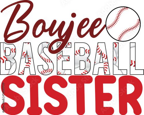 Boujee baseball sister