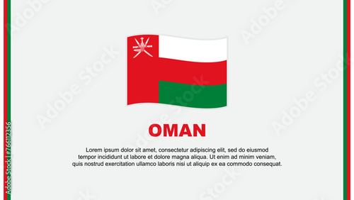 Oman Flag Abstract Background Design Template. Oman Independence Day Banner Social Media Vector Illustration. Oman Cartoon