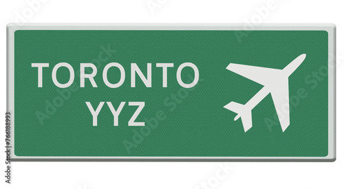 Digital composition. .Road sign for Toronto YYZ airport. . PNG file. . © Richard