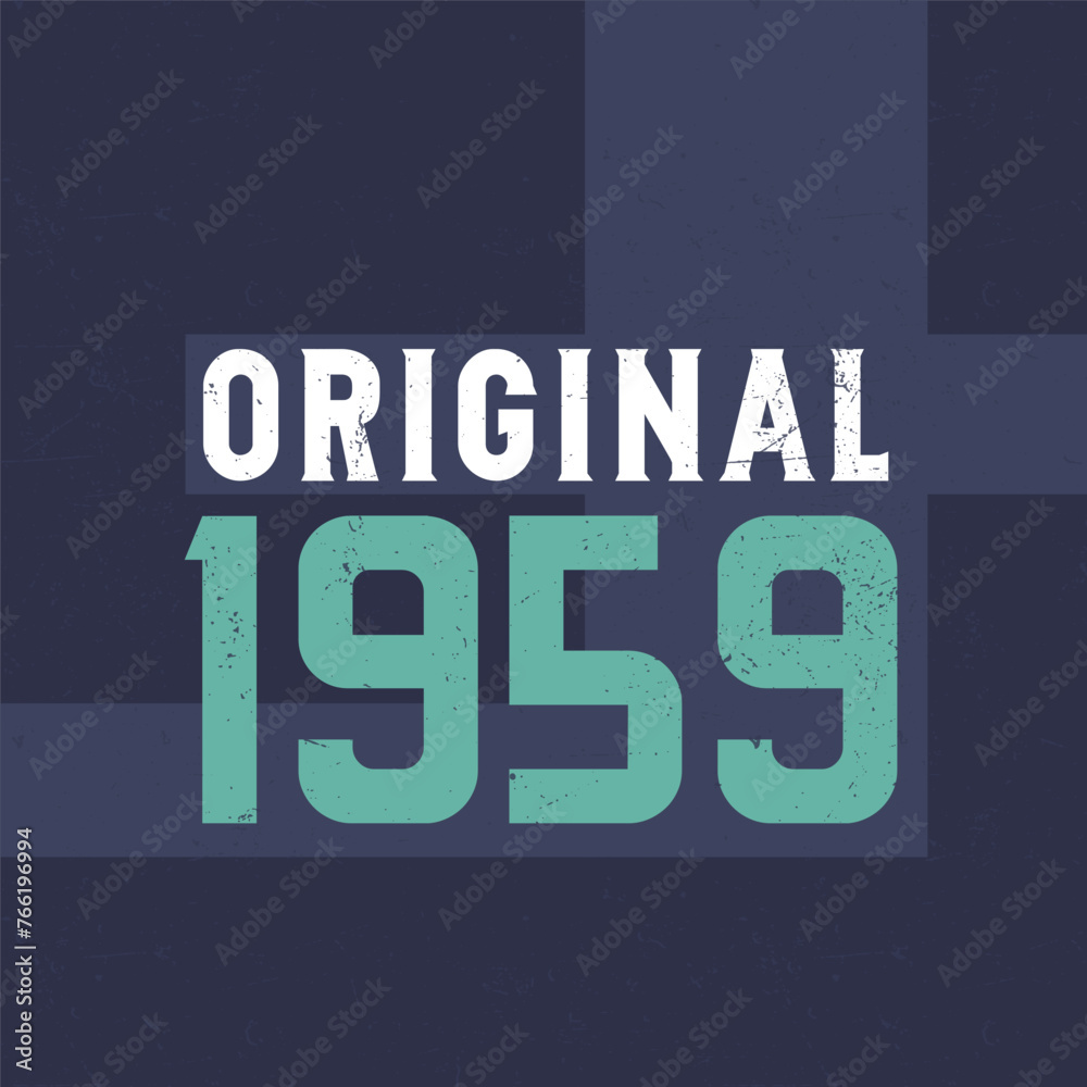 Fototapeta premium Original 1959. Birthday celebration for those born in the year 1959