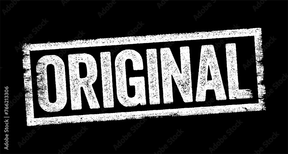 Fototapeta premium Original - something that is true to its source or not a copy or imitation, text concept stamp