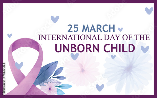 International Day of the Unborn Child . Design suitable for greeting card poster and banner