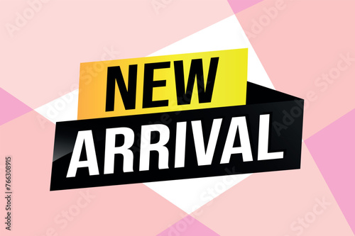 new arrival poster banner graphic design icon logo sign symbol social media website coupon