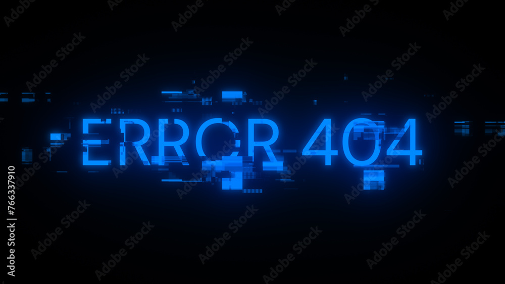 3D rendering error 404 text with screen effects of technological glitches 3D rendering error 404 text with screen effects of technological glitches