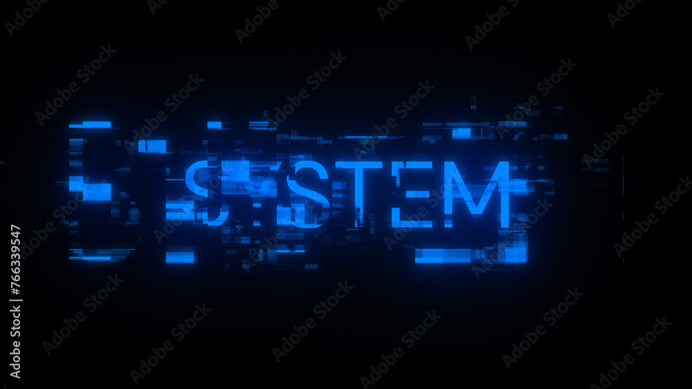 3D rendering system text with screen effects of technological glitches 3D rendering system text with screen effects of technological glitches