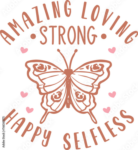 Amazing loving strong happy selfless