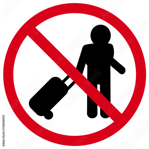 you can't use suitcases here, a red prohibition sign, you can't enter with a suitcase