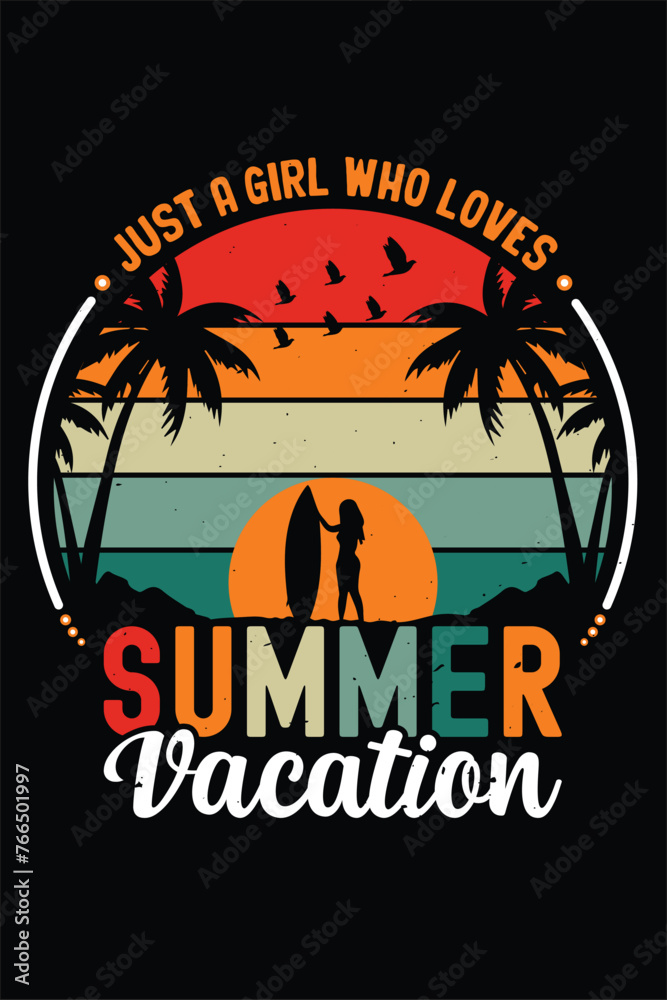 Just a girl who loves Summer vacation retro vintage t-shirt design. 