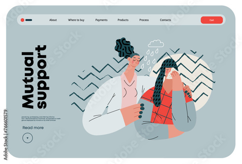Mutual Support: Emotional aid and support -modern flat vector concept illustration of a woman comforting her friend in her sorrow A metaphor of voluntary, collaborative exchanges of resource, services