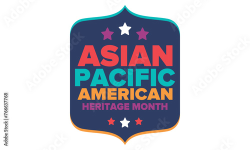 Asian Pacific American Heritage Month. Celebrated in May. It celebrates the culture, traditions and history of Asian Americans and Pacific Islanders in the United States. Poster, card, banner. Vector