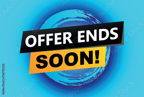 offer ends soon poster banner graphic design icon logo sign symbol social media website coupon

