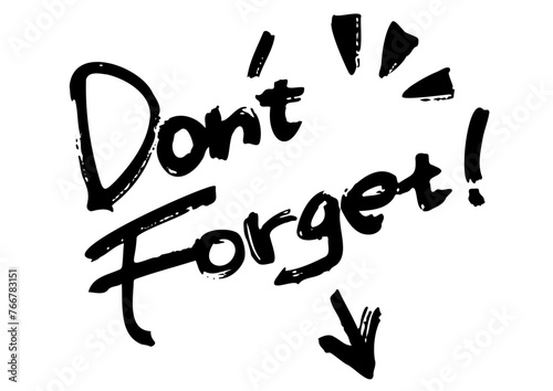 手書き文字素材。Don't forget。