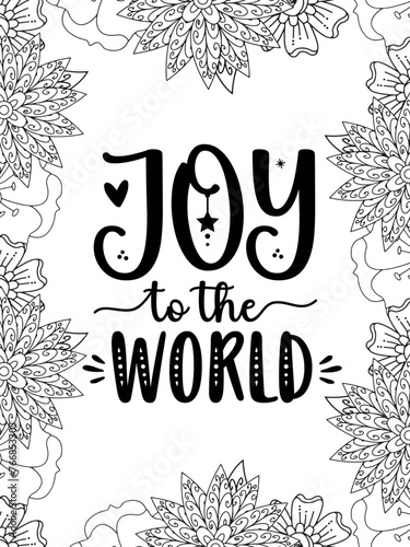 Christmas Quotes Flower Coloring Page Beautiful black and white illustration for adult coloring book