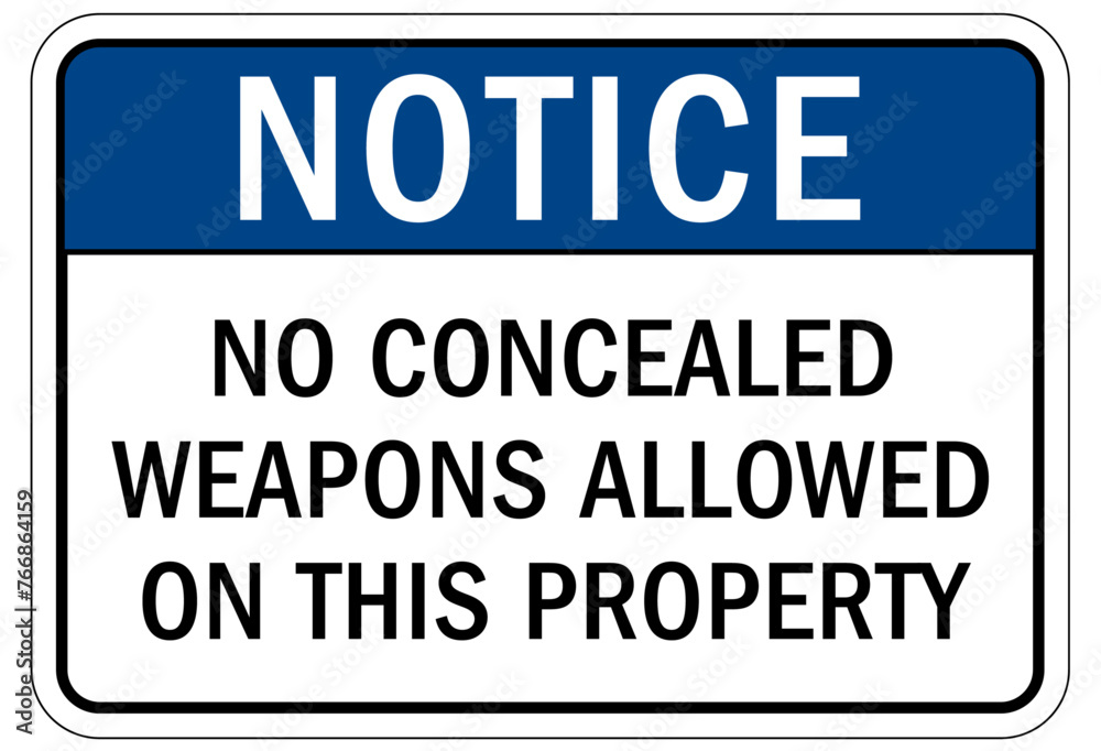 No concealed weapon warning sign No concealed weapon warning sign