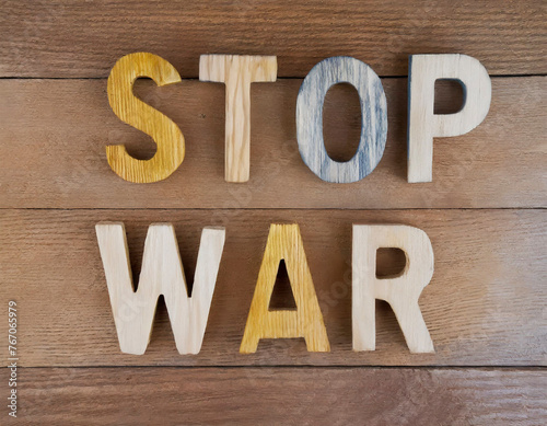 Generative AI Stop War Text with Wooden Letters