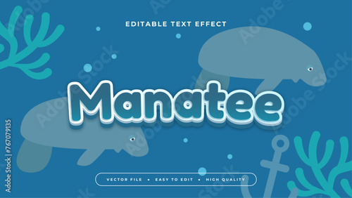 Blue and white manatee 3d editable text effect - font style photo