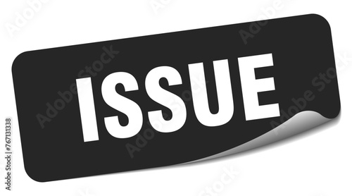 issue sticker. issue label
