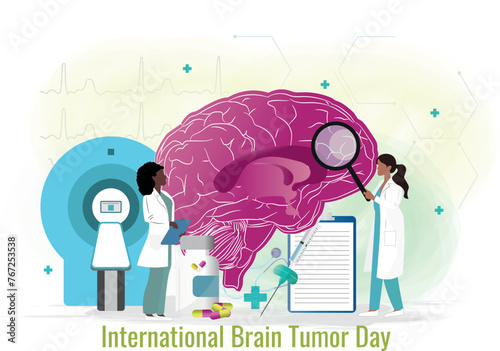 International Brain Tumor Day.brain and two doctors doing testing and treatment.