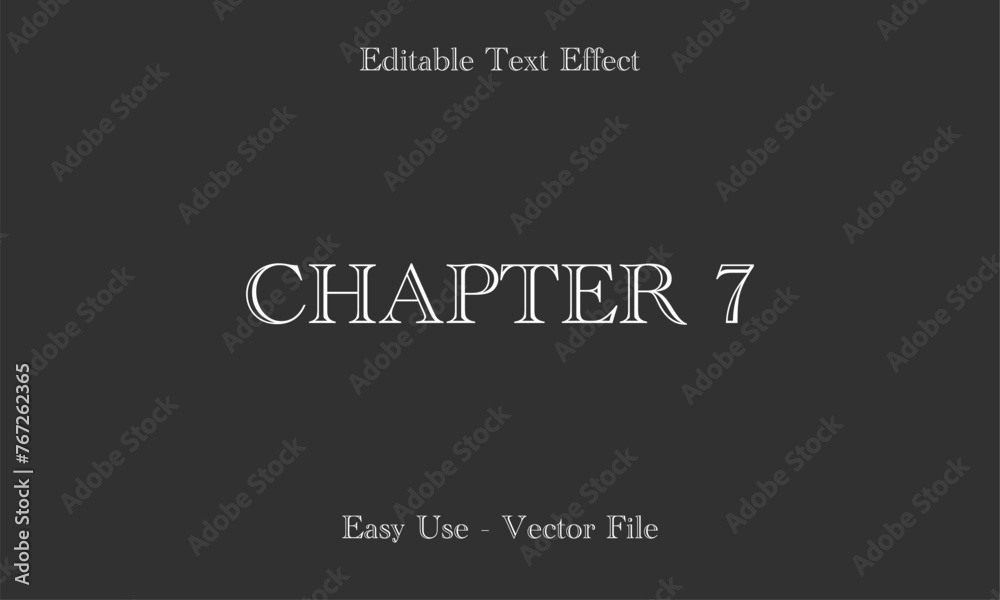 Chapter Lettering. Editable Text Effects. Editable Font Vector Chapter Lettering. Editable Text Effects. Editable Font Vector