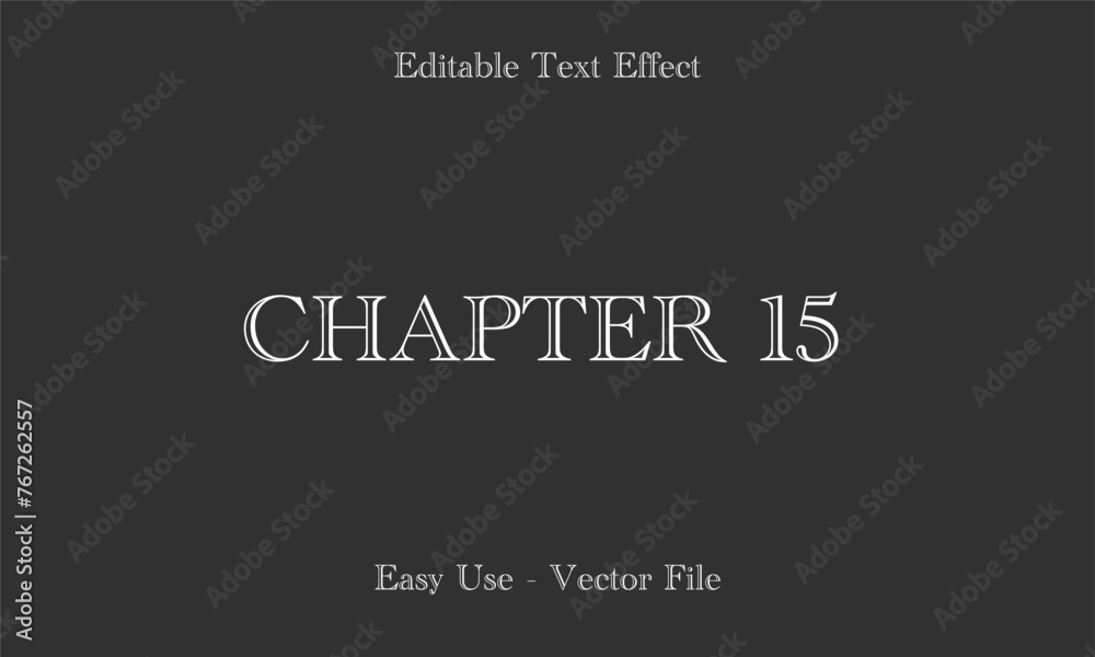 Chapter Lettering. Editable Text Effects. Editable Font Vector Chapter Lettering. Editable Text Effects. Editable Font Vector