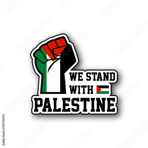 Palestine sticker, We Stand with Palestine, Fist in air