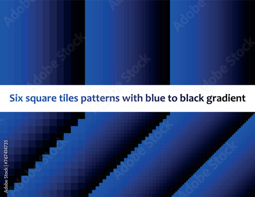 Blue to black in square tiles, seamless vector pattern, monochromatic, collection of six