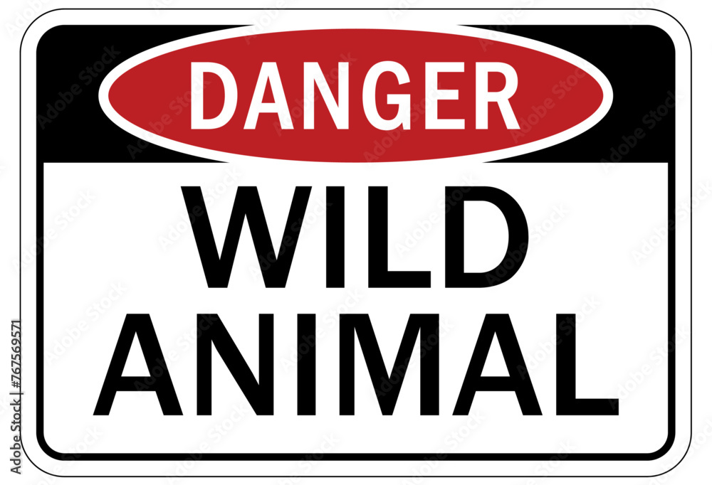 Wildlife warning sign wild animal