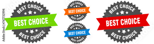 best choice sign. round ribbon label set. Seal