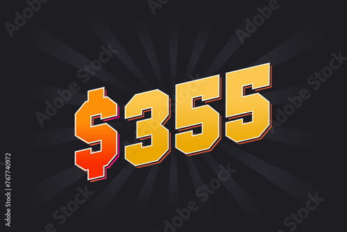 355 Dollar American Money vector text symbol. $355 USD United States Dollar stock vector