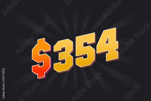 354 Dollar American Money vector text symbol. $354 USD United States Dollar stock vector