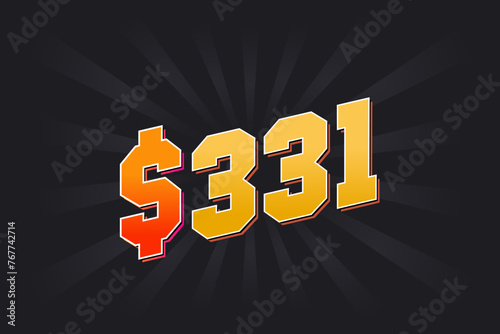 331 Dollar American Money vector text symbol. $331 USD United States Dollar stock vector