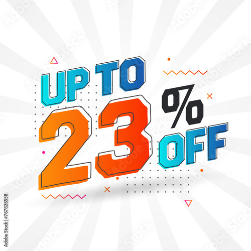 Sale of advertising campaign up to 23 Percent off promotional design.