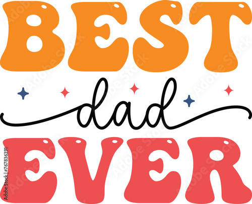 Retro Best dad ever Svg, Retro Father's Day And Dad Svg, Dad Svg, Best Dad SVG, Whiskey Label, Happy Fathers Day, Father's Day Svg, Dad SVG, Daddy, Best Dad SVG, Gift for Dad Svg,