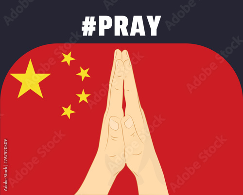 Pray for China, help or support concept, China flag with praying hands
