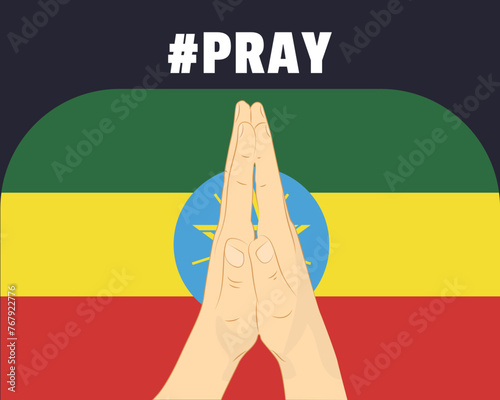 Pray for Ethiopia, help or support concept, Ethiopia flag with praying hands