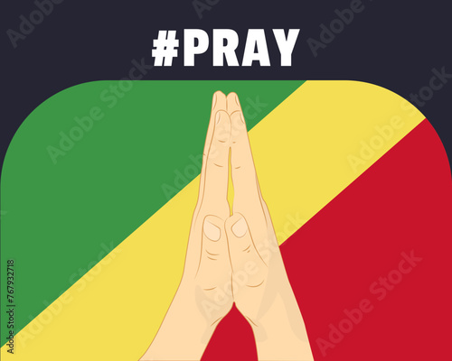 Pray for Republic Of The Congo, help or support concept, Republic Of The Congo flag with praying hands