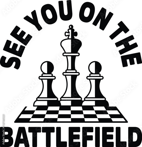 Chess Vector Illustration, Chess Player Quote, Chessmen, Game, Competition