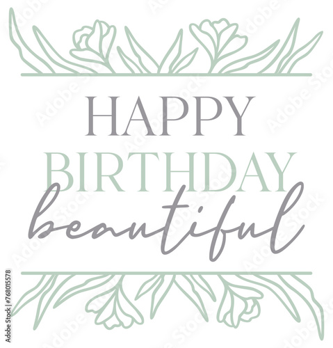 Happy Birthday Beautiful | Floral Split Border | Botanical Bday Vector Illustration