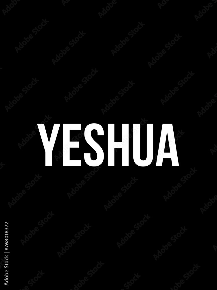 Fototapeta premium Yeshua name illustration, Yeshua name, wallpaper,