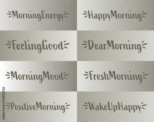 Good and wonderful morning. Calligraphy letters. Motivational phrases. Poster design.