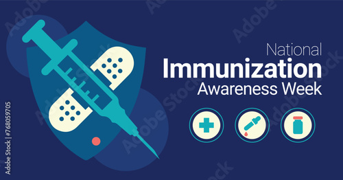 National Immunization Awareness Week campaign poster. Childhood vaccination for protection against killer disease advocacy.