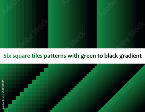 Green to black in square tiles, seamless vector pattern, monochromatic, collection of six