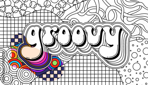 Zentangle psychedelic coloring page for adults. Groovy text and checkerboards.